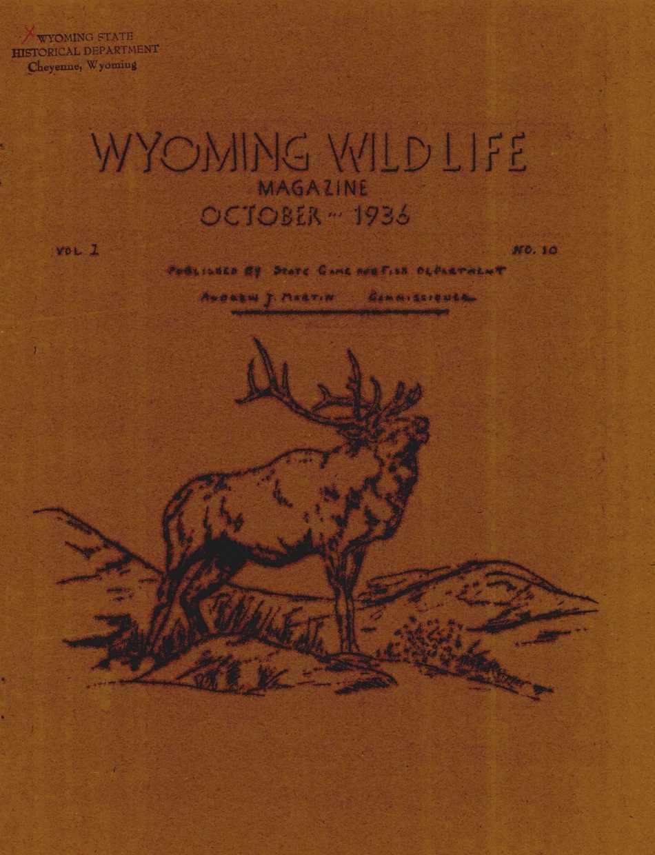 The cover of Wyoming Wildlife magazine for October 1936 featuring a sketch of a bull elk on rust colored construction paper.